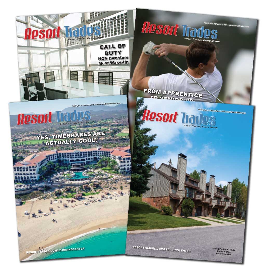 Resort Trades – the timeshare industry’s only true news journal –established in 1987—is mailed to almost every resort in the United States and to a carefully curated list of active industry professionals.