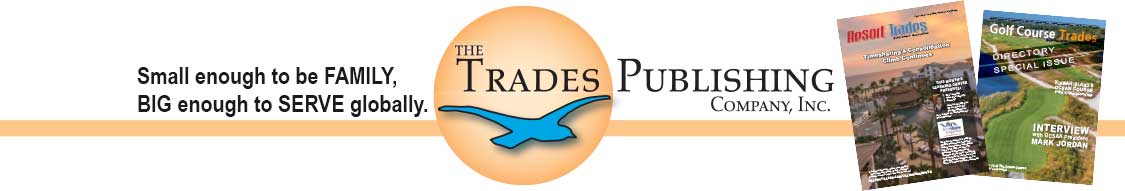 The Trades Publishing Company: Golf Course Trades and Resort Trades Magazine